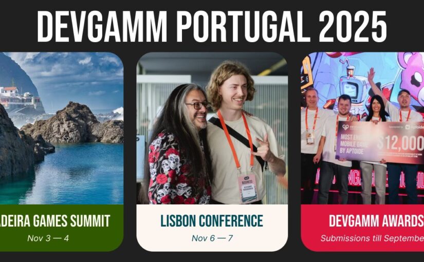 DevGAMM Portugal – November 3-7 – Madeira-Lisbon